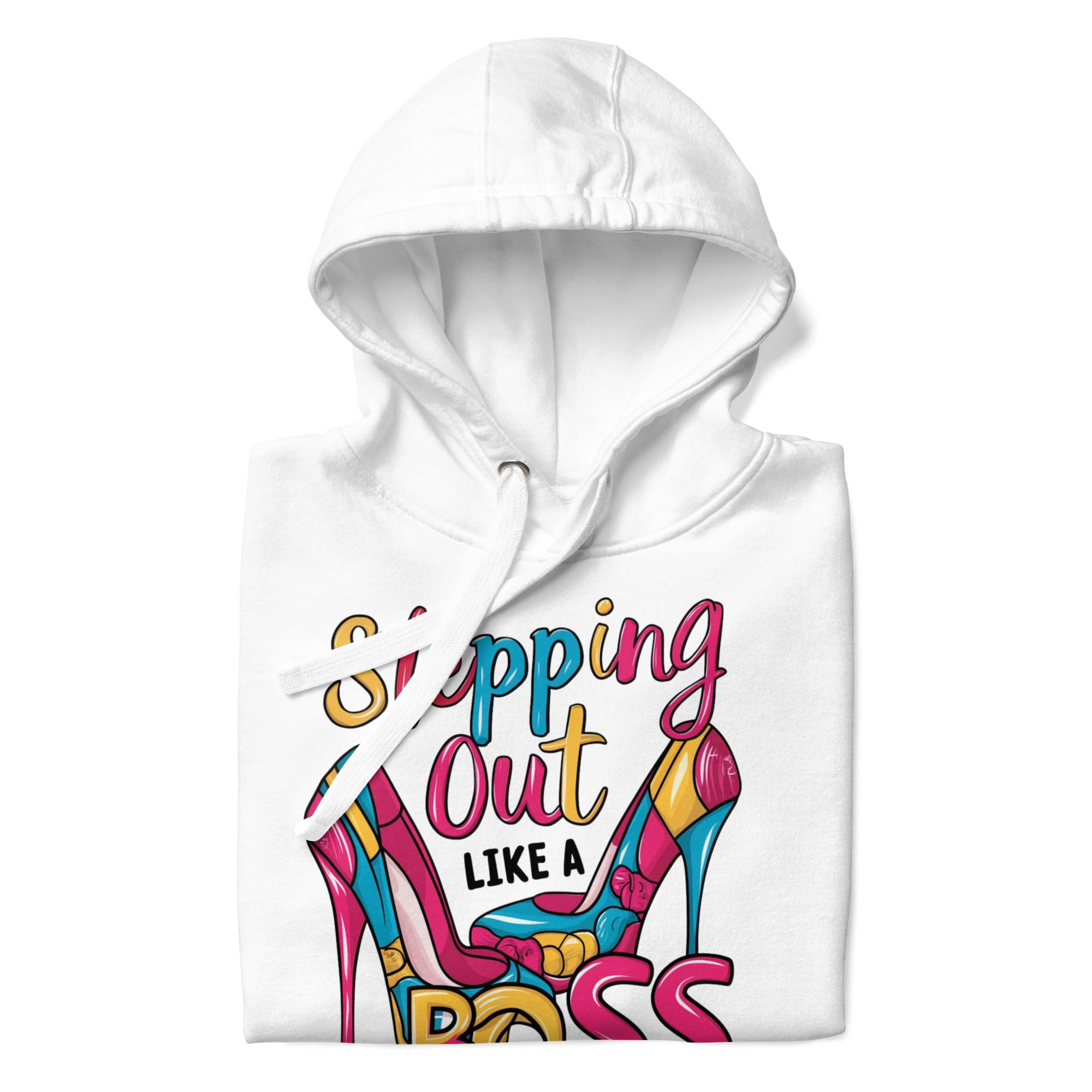 Stepping out Like a Boss Hoodie