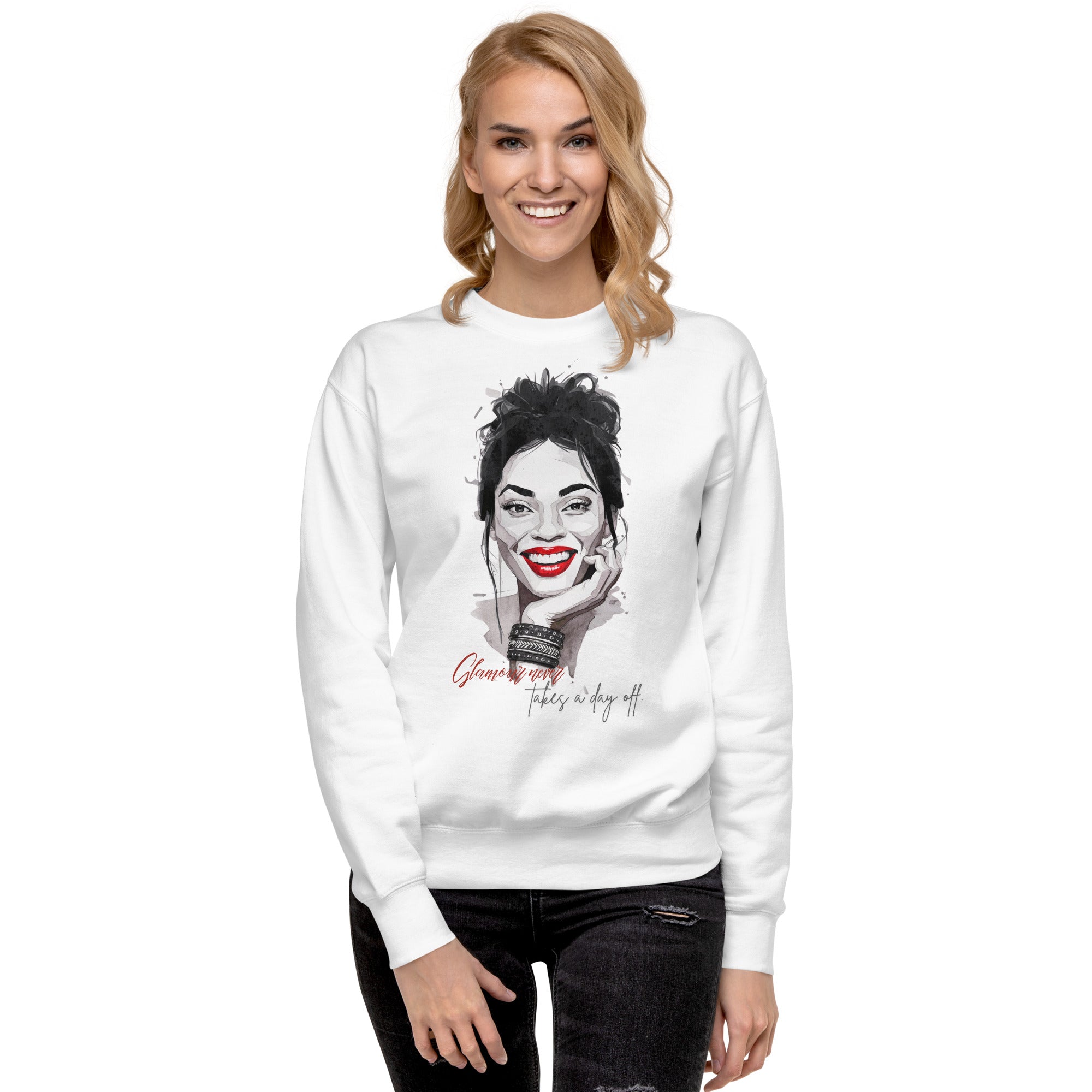Glamour never takes a day off Sweatshirt